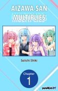 Cover-Bild zum Titel 'Aizawa-san Multiplies #001' von 'Seiichi Shiki'