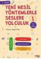 1.Sinif Yeni Nesil Yöntemlerle Seslere Yolculuk 1 - 1 ve 2. Ses Gruplari - Özge Ülkü
