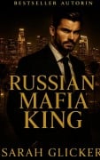 Cover-Bild zum Titel 'Russian Mafia King' von 'Sarah Glicker'