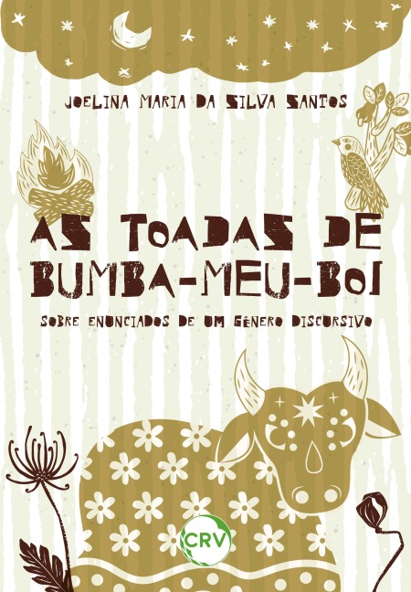 As toadas de bumba-meu-boi - Joelina Maria da Silva Santos