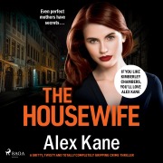 Cover-Bild zum Titel 'The Housewife' von 'Alex Kane'