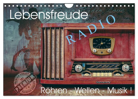 Lebensfreude Radio (Wandkalender 2024 DIN A4 quer), CALVENDO Monatskalender - Herzog von Laar am Rhein