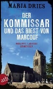 Cover-Bild zum Titel 'Der Kommissar und das Biest von Marcouf' von 'Maria Dries'