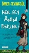 Cover-Bild zum Titel 'Her Sey Anini Bekler' von 'Ömer Sevincgül'