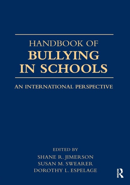 Handbook of Bullying in Schools - 