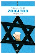Cover-Bild zum Titel 'Zoigltod' von 'Fabian Borkner'