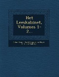 Cover-Bild zum Titel 'Het Leeskabinet, Volumes 1-2...' von 'Johan Gram'