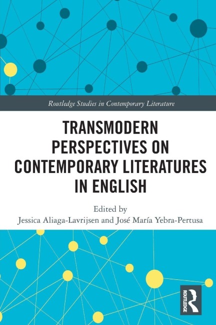 Transmodern Perspectives on Contemporary Literatures in English - 