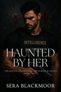 Cover-Bild zum Titel 'Haunted by Her' von 'Sera Blackmoor'