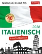 Italienisch Sprachkalender 2026 - Italienisch lernen leicht gemacht - Tagesabreißkalender - Tiziana Stillo