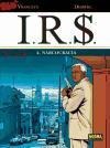I.R.S. 4, Narcocracia - Stephen Desberg, Bernard Vrancken