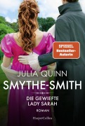 Cover-Bild zum Titel 'SMYTHE-SMITH. Die gewiefte Lady Sarah' von 'Julia Quinn'