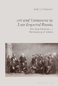 Cover-Bild zum Titel 'Art and Commerce in Late Imperial Russia' von 'Andrey Shabanov'