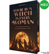 Cover-Bild zum Titel 'There is a Witch in every Woman - Erwecke deine innere Hexe und Lebe deine ureigene Macht' von 'Meike Höhne'