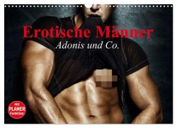 Cover-Bild zum Titel 'Erotische Männer. Adonis und Co. (Wandkalender 2026 DIN A3 quer), CALVENDO Monatskalender' von 'Elisabeth Stanzer'