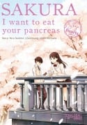 Cover-Bild zum Titel 'Sakura ¿ I want to eat your pancreas Pearls' von 'Yoru Sumino'