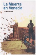 Cover-Bild zum Titel 'La Muerte En Venecia' von 'Thomas Mann'