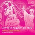 Cover-Bild zum Titel 'Antwerp Requiem ca.1650' von 'Frank/cantoLX/B'Rock Orchestra Agsterribe'