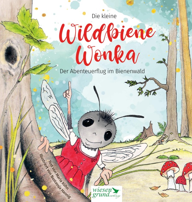 Wildbiene Wonka - Maria Kühn
