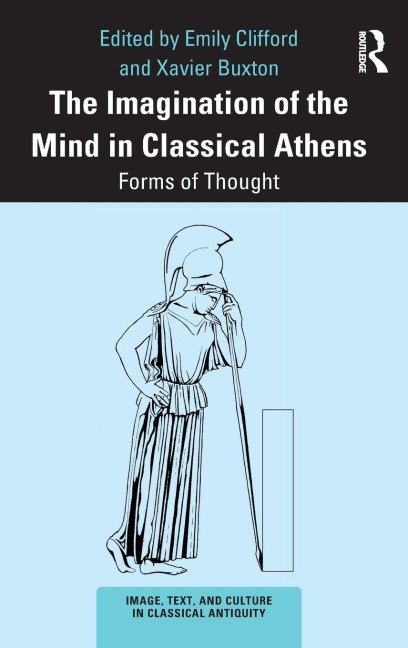 The Imagination of the Mind in Classical Athens - 