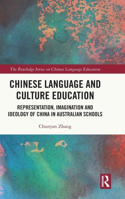 Chinese Language and Culture Education - Chunyan Zhang