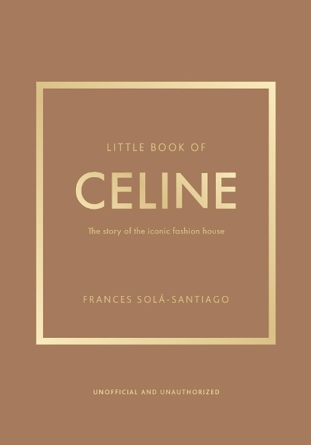 Little Book of Celine - Frances Solá-Santiago