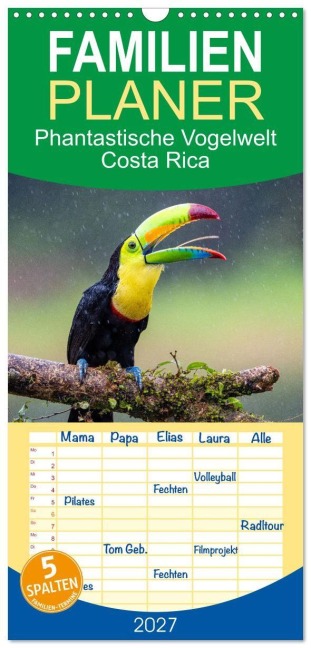 Familienplaner 2027 - Phantastische Vogelwelt Costa Rica mit 5 Spalten (Wandkalender, 21 x 45 cm) CALVENDO - Jens Benninghofen