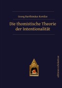 Cover-Bild zum Titel 'Die thomistische Theorie der Intentionalität' von 'Georg Barthimäus Koridze'