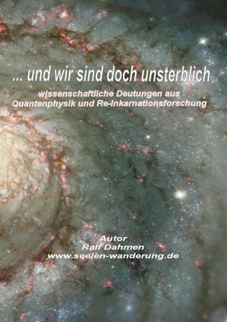 ...und wir sind doch unsterblich - Ralf Dahmen