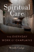 Cover-Bild zum Titel 'Spiritual Care' von 'Wendy Cadge'