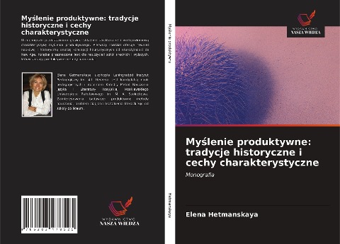 My¿lenie produktywne: tradycje historyczne i cechy charakterystyczne - Elena Hetmanskaya