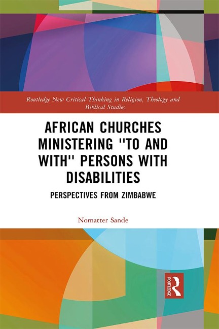 African Churches Ministering 'to and with' Persons with Disabilities - Nomatter Sande