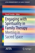 Cover-Bild zum Titel 'Engaging with Spirituality in Family Therapy' von ''
