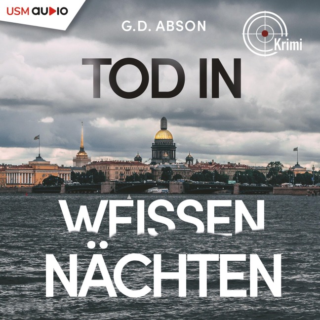 Tod in Weissen Nächten - G. D. Abson