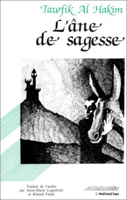 L'âne de sagesse - Al Hakim