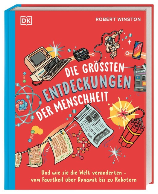 Die größten Entdeckungen der Menschheit - Robert Winston