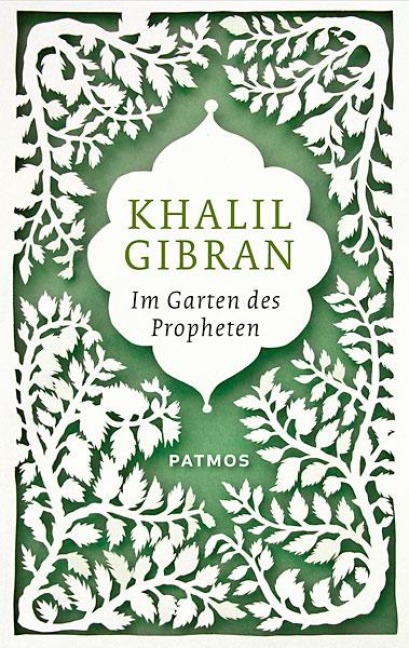 Im Garten des Propheten - Khalil Gibran