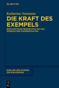 Cover-Bild zum Titel 'Die Kraft des Exempels' von 'Katharina Naumann'