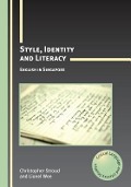Style, Identity and Literacy PB: English in Singapore - Christopher Stroud, Lionel Wee