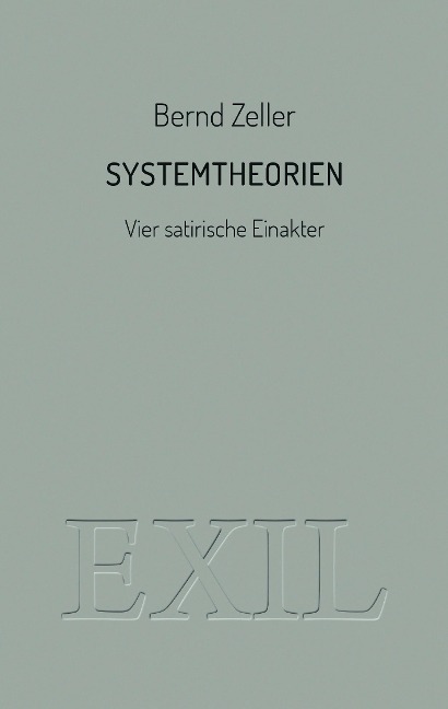 Systemtheorien - Bernd Zeller