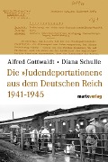 Cover-Bild zum Titel 'Die Judendeportationen aus dem deutschen Reich von 1941-1945' von 'Alfred Gottwaldt, Diana Schulle'