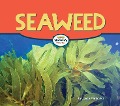 Seaweed - Joyce Markovics