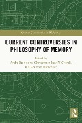 Cover-Bild zum Titel 'Current Controversies in Philosophy of Memory' von ''