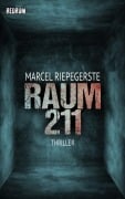 Cover-Bild zum Titel 'Raum 211' von 'Marcel Riepegerste'