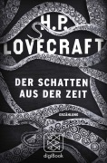 Cover-Bild zum Titel 'Der Schatten aus der Zeit' von 'H. P. Lovecraft'