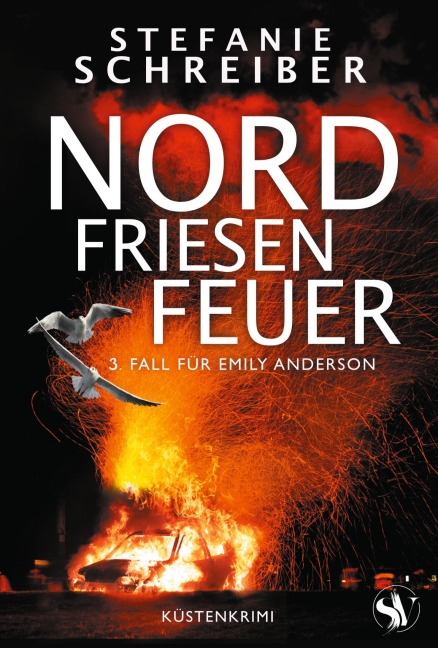 Nordfriesenfeuer - Stefanie Schreiber