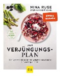 Der Verjüngungs-Plan - Stephan Hentschel, Nina Ruge