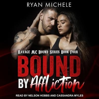 Bound by Affliction Lib/E - Ryan Michele