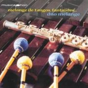 Melange De Tangos,Fantaisies - Duo Melange