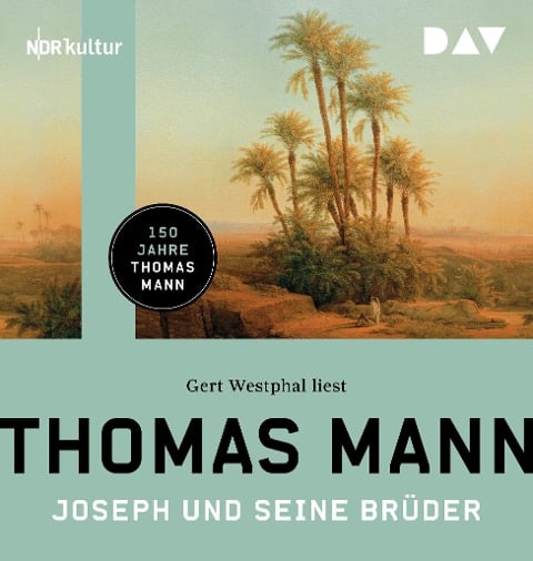 Joseph und seine Brüder - Thomas Mann